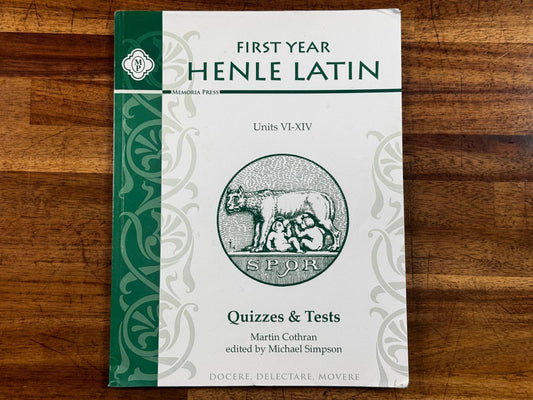 Memoria Press First Year Henle Latin Units VI-XIV Quizzes & Tests - Condition CLEAN & GOOD