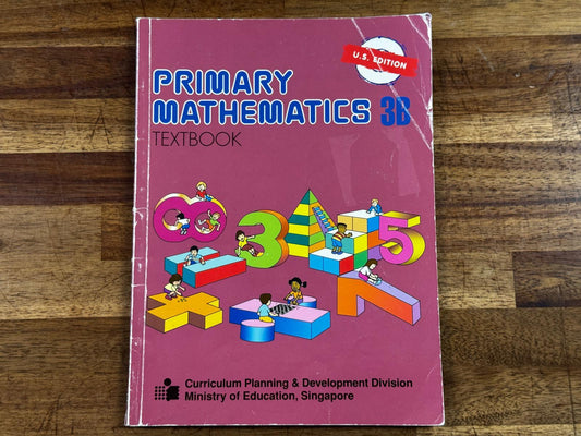 Singapore Math Primary Mathematics 3B US Edition - Condition GOOD