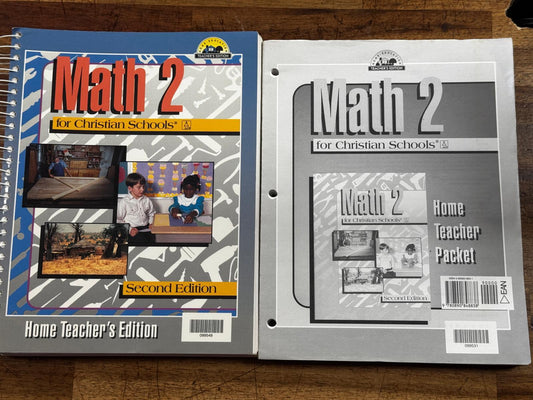 BJU Math 2 for Christian Schools 2nd Ed Home Teacher's Edition - Condition GOOD & CLEAN