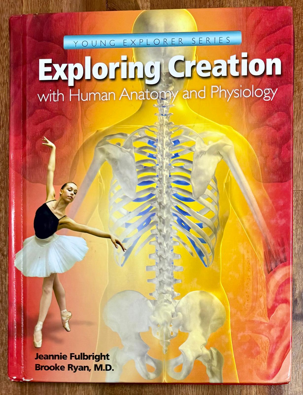 Explr Creation w Human Anatomy & Physiology Text - Good & Clean
