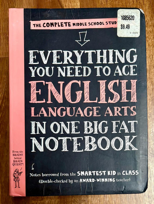 Everything You Need to Ace English Language Arts in One Big Fat Notebook 1st ed - CONDITION Good and Clean