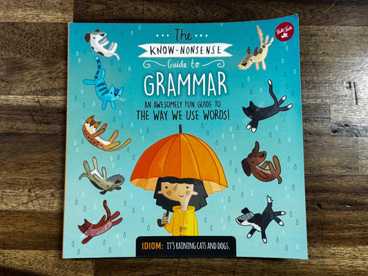 The Know-Nonsense Guide to Grammar - Condition GOOD