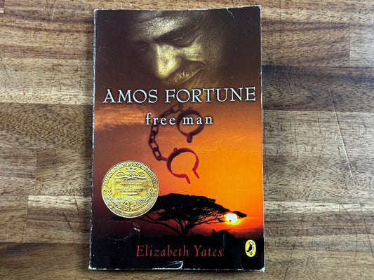 Amos Fortune, Free Man by Elizabeth Yates - Condition GOOD