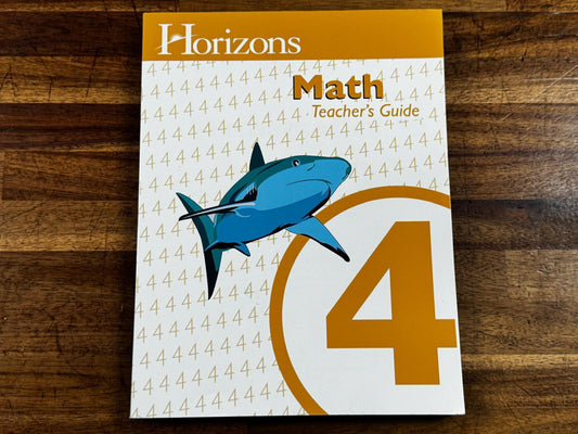 Horizons Math Grade 4 Teacher's Guide - Condition GOOD & CLEAN