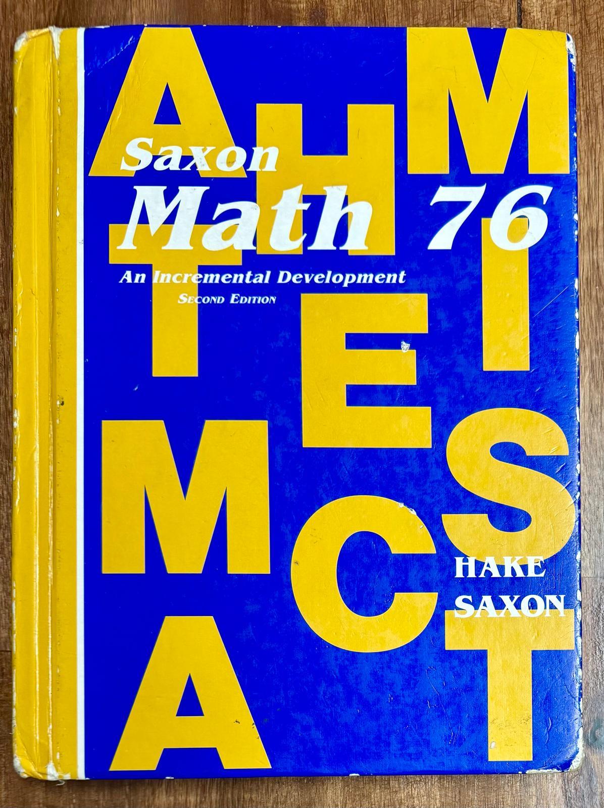 Saxon Math 76 Second Edition - CONDITION Acceptable & Clean