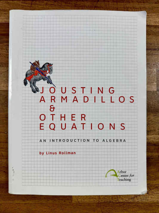 Jousting Armadillos & Other Equations: An Introduction to Algebra - CONDITION Acceptable & Clean
