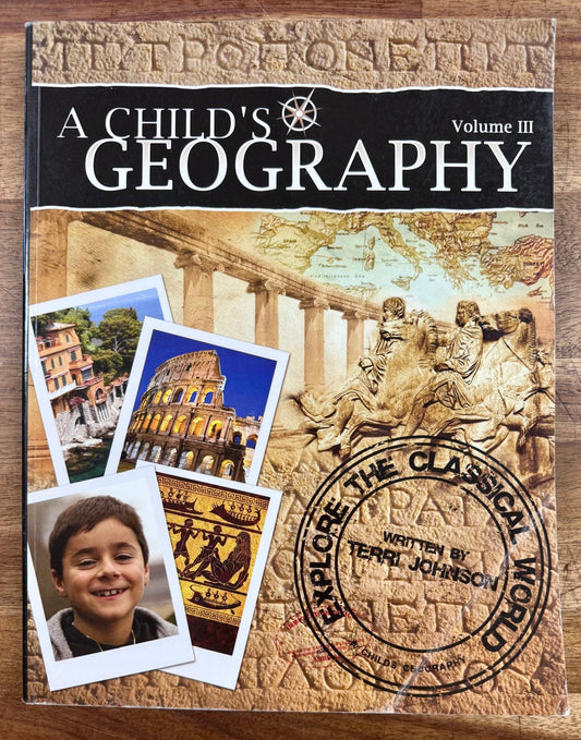 A Child's Geography Vol. III