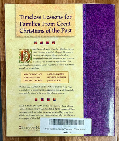 Hero Tales A Family Treasury of True Stories From the Lives of Christian Heroes by Jackson