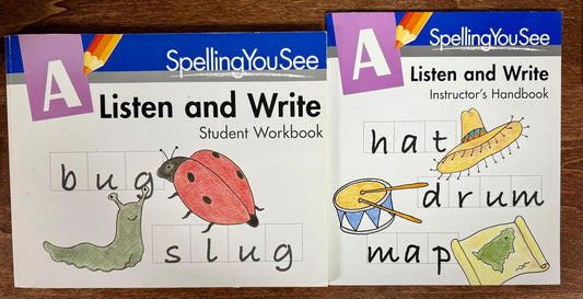 Spelling You See Level A: Listen and Write Instructor's Handbook & Student Workbook