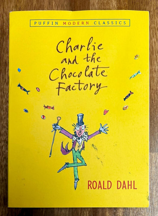 Charlie and the Chocolate Factory by Roald Dahl