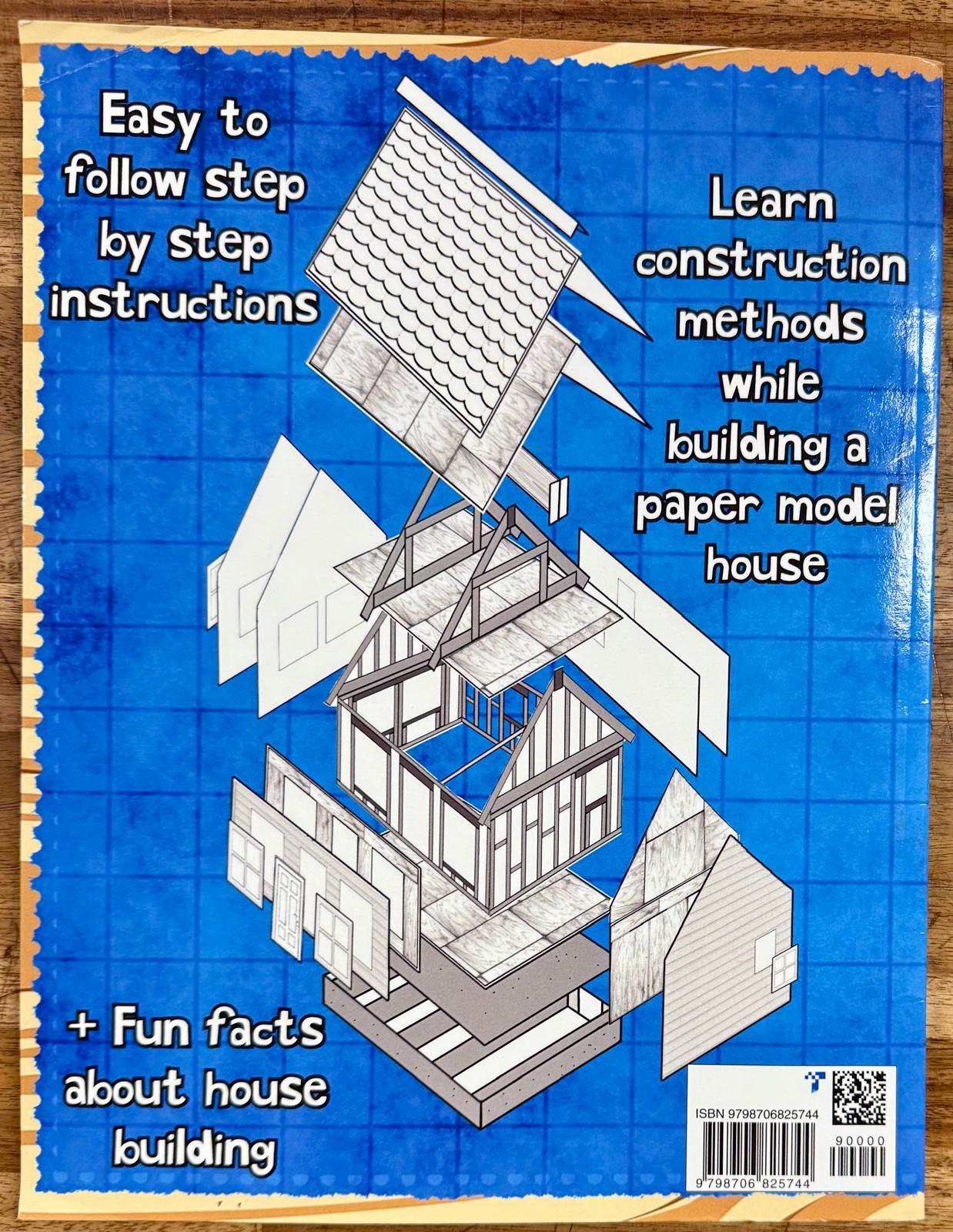 How To Build A House Step By Step Paper Model Kit