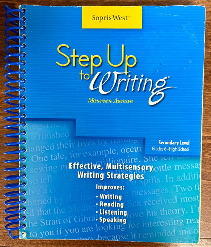 Step Up to Writing Secondary Level Grades 6 - High School