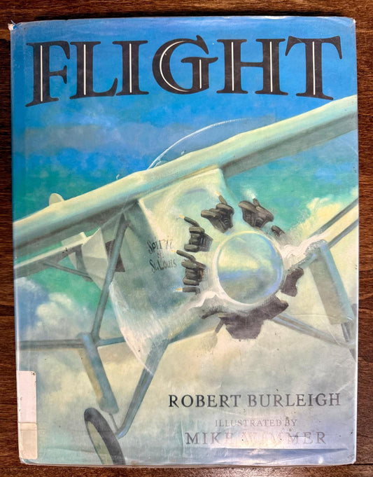 Flight: The Journey of Charles Lindbergh – Hardcover Edition