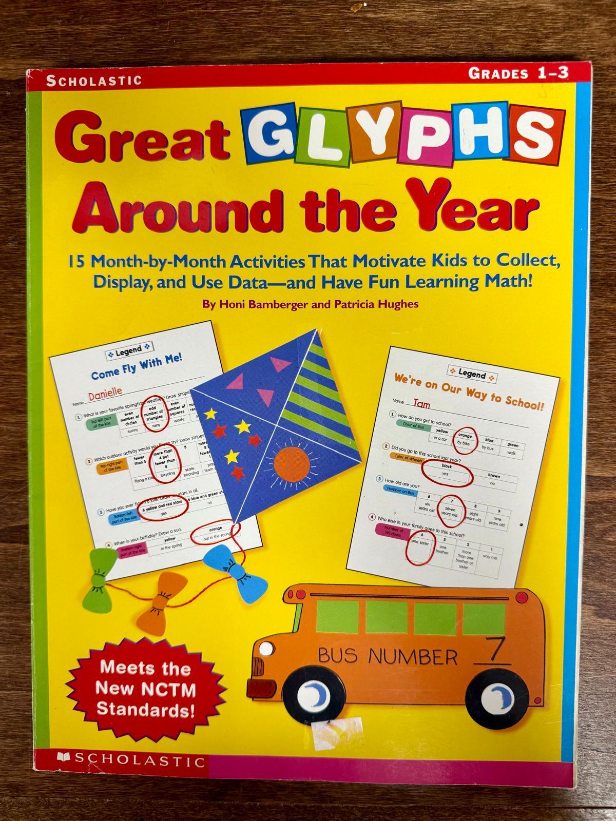 Great Glyphs Around the Year: 15 Month-by-Month Activities That Motivate Kids