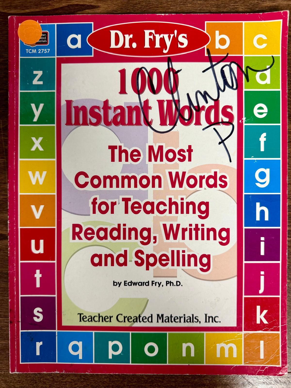 1000 Instant Words by Dr. Fry – The Most Common Words for Teaching Reading, Writing and Spelling