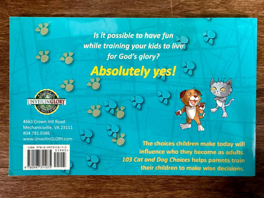 103 Cat and Dog Choices: Cartoons for Character Development
