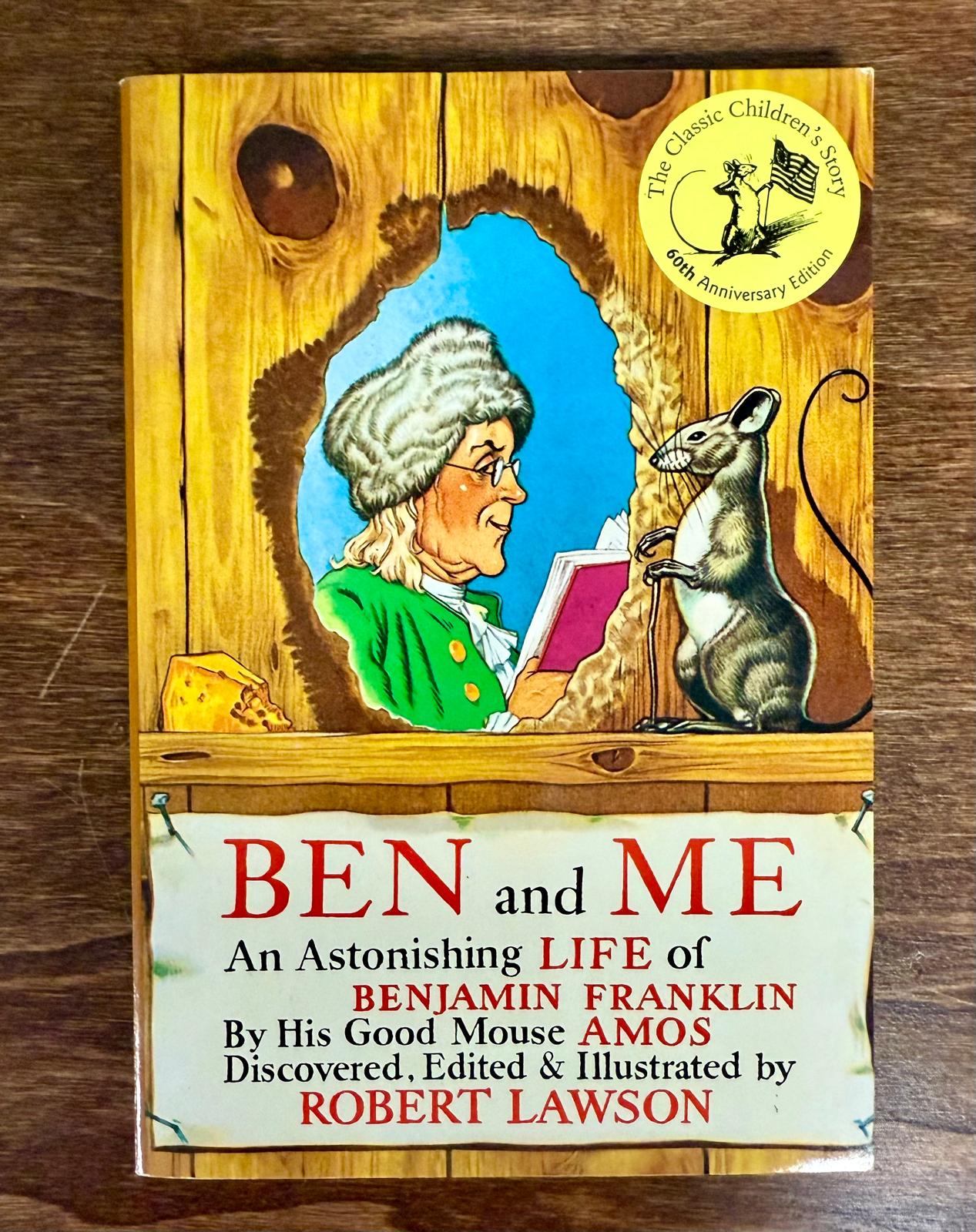 Ben and Me – 60th Anniversary Edition by Robert Lawson