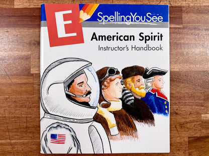 Spelling You See Level E: American Spirit – Instructor's Handbook