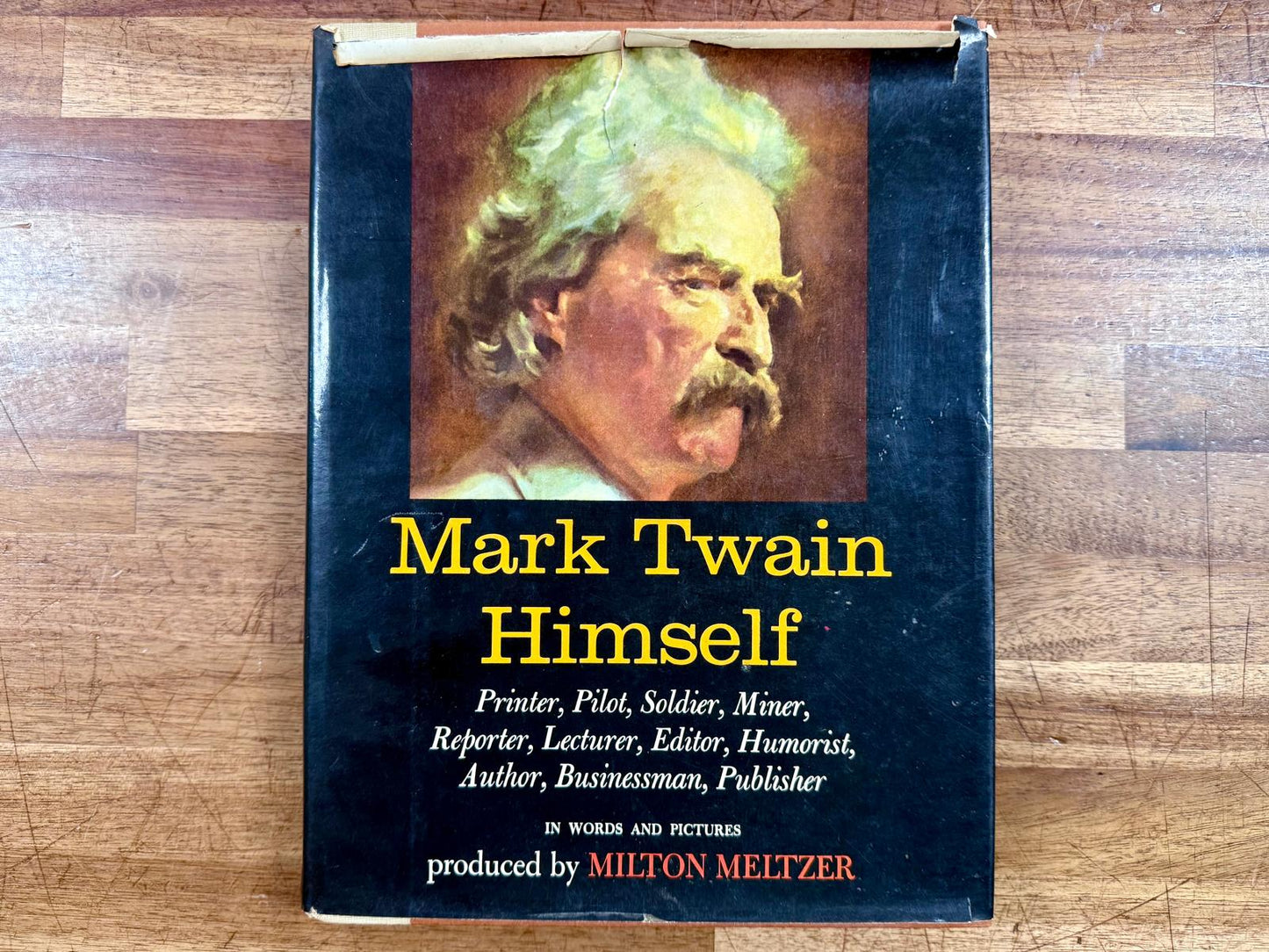 Mark Twain Himself: A Pictorial Biography by Milton Meltzer
