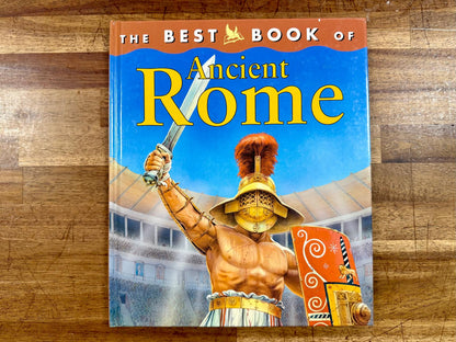The Best Book of Ancient Rome - Hardcover by Deborah Murrell