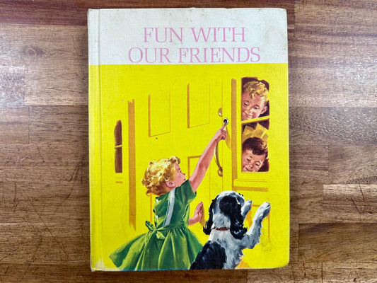 Fun With Our Friends – Curriculum Foundation Series (Scott Foresman)