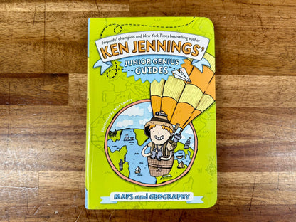 Maps and Geography (Ken Jennings’ Junior Genius Guides)