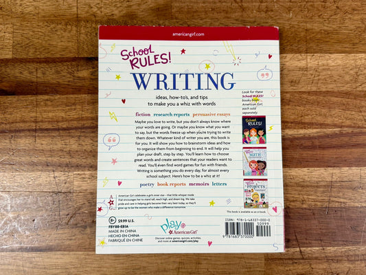 School Rules! Writing: Ideas, How-To's, and Tips to Make You a Whiz with Words