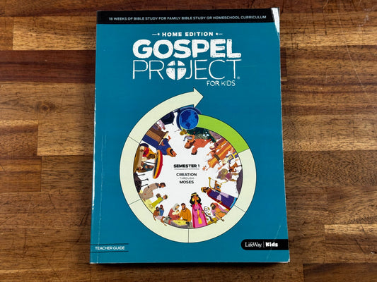 Home Edition Gospel Project for Kids TG