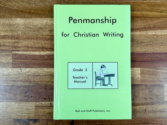Rod & Staff Penmanship for Christian Writing - Gr 3