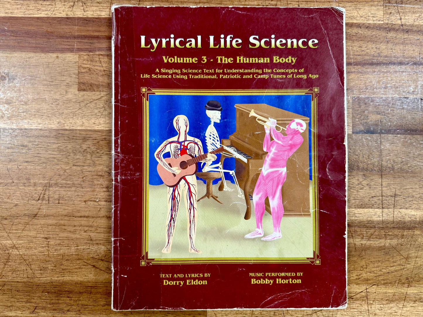 Lyrical Life Science Volume 3 The Human Body