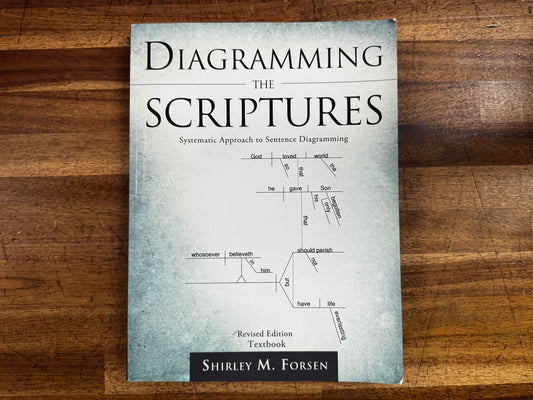 Diagramming the Scriptures by Shirley M. Forsen (2010)