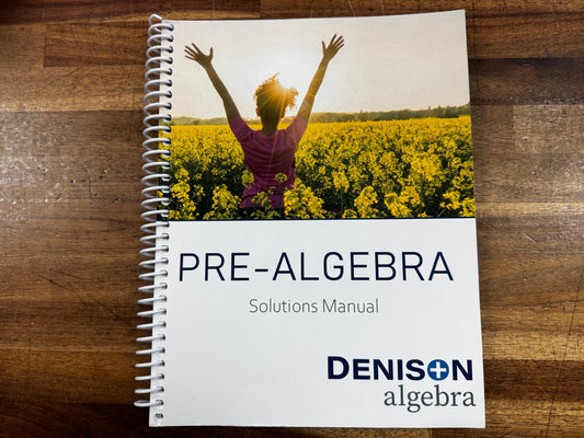 Denison Pre-Algebra Solutions Manual (Spiral-Bound)