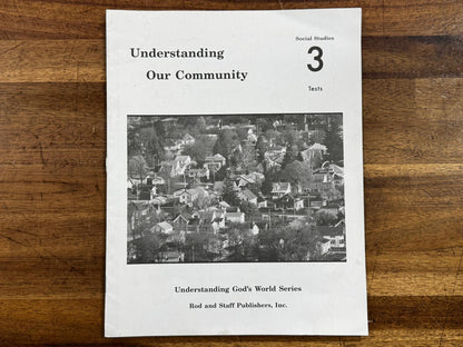 Rod & Staff • Understanding Our Community Grade 3 Social Studies Set
