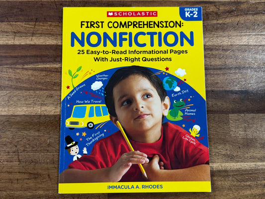 Scholastic • First Comprehension: Nonfiction Activity Book