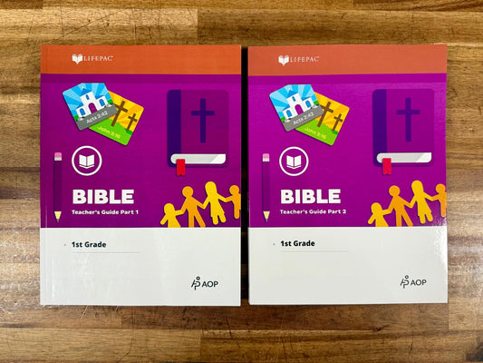 LIFEPAC Bible Grade 1 Teacher’s Guides — Part 1 & Part 2