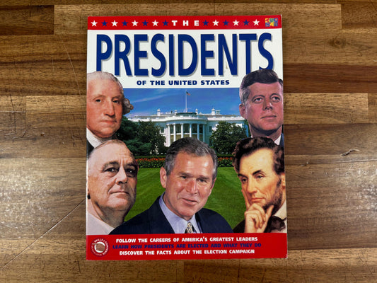 The Presidents of the United States by Simon Adams