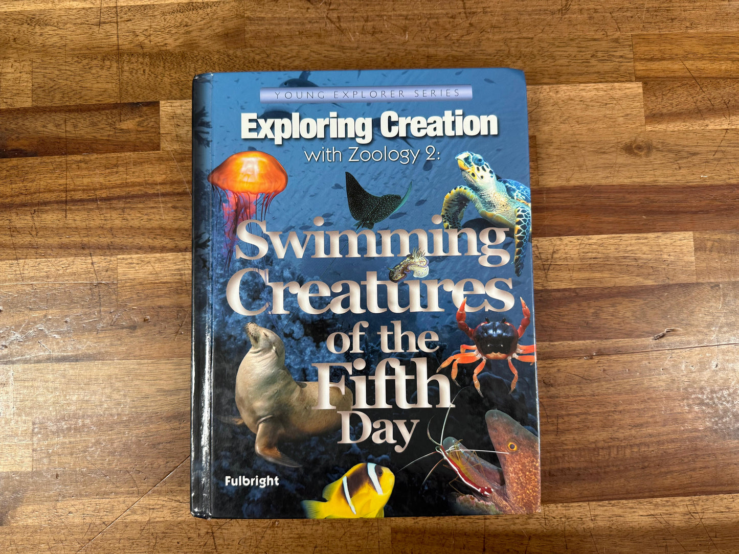 Exploring Creation with Zoology 2: Swimming Creatures of the Fifth Day