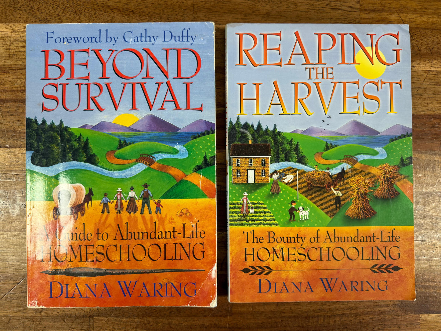 Abundant-Life Homeschooling Set – Beyond Survival & Reaping the Harvest by Diana Waring