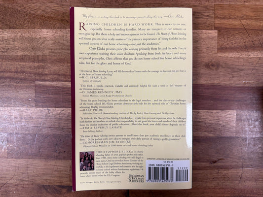 The Heart of Home Schooling: Teaching & Living What Really Matters – Christopher Klicka