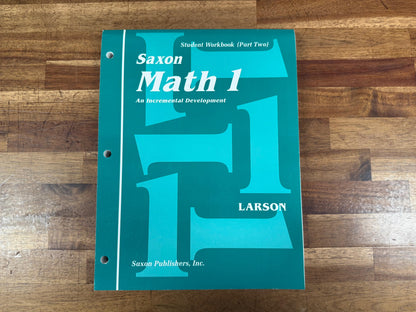 Saxon Math 1 – Part 2 (Starts on Lesson 73)
