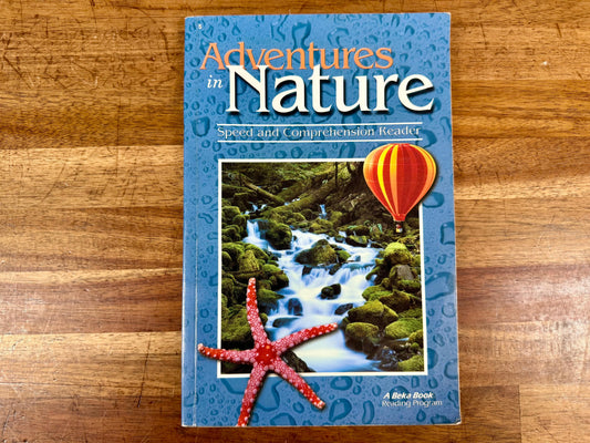 Abeka Grade 5 Adventures in Nature – Speed &amp; Comprehension Reader