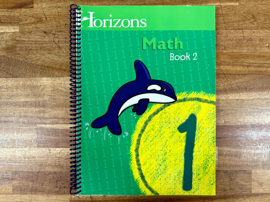Horizons Math 1 – Book 2 (Student Workbook)