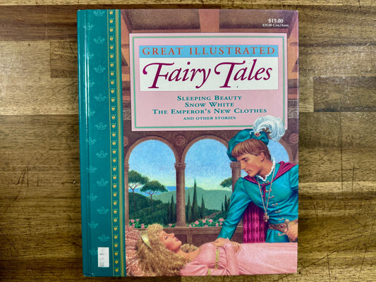 Great Illustrated Fairy Tales: A Timeless Collection of Classic Stories