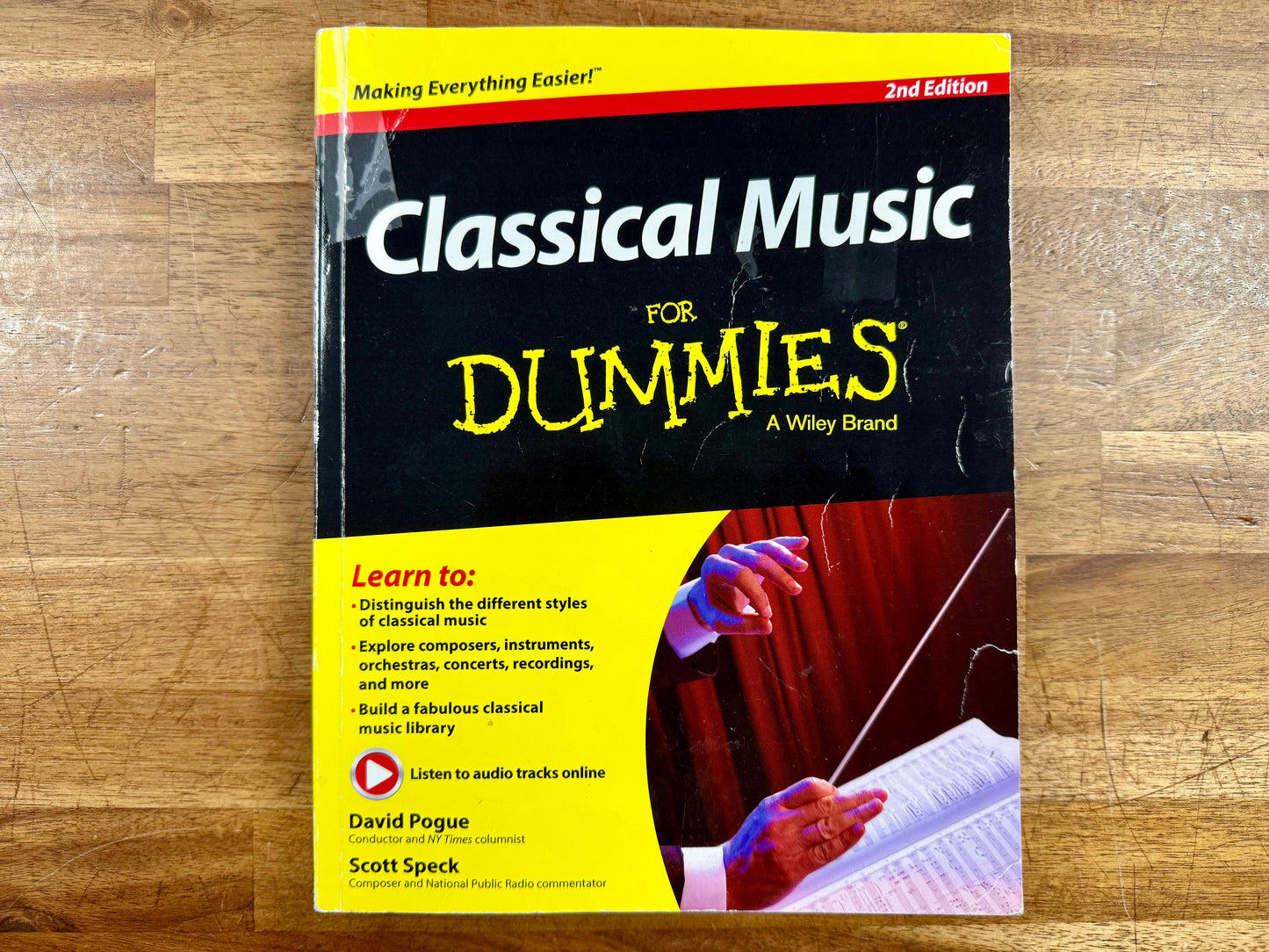 Classical Music for Dummies: An Accessible Guide to the World of Classical Music
