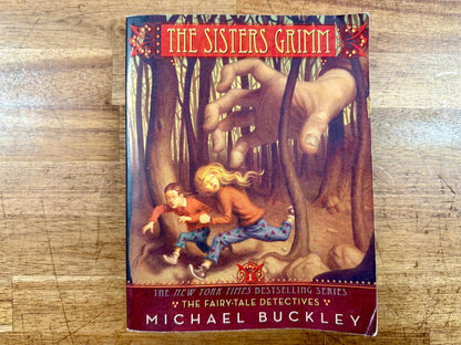 The Sisters Grimm by Michael Buckley: A Magical Adventure in the World of Fairy Tales