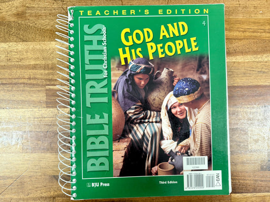 BJU Press God and His People Teacher’s Edition, 3rd Edition