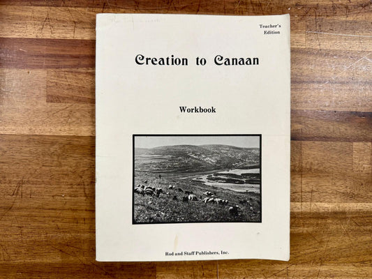 Creation in Canaan – Workbook Teacher’s Edition (Rod and Staff)