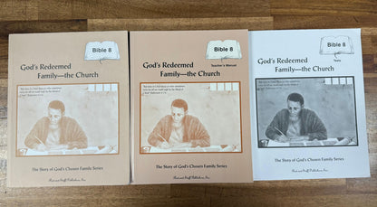 God’s Redeemed Family – The Church, Bible 8 Set: Teacher’s Manual, Student Workbook, and Tests (Rod and Staff)