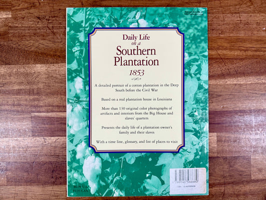Daily Life in a Southern Plantation 1853 – Paul Erickson