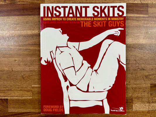 Instant Skits – The Skit Guys